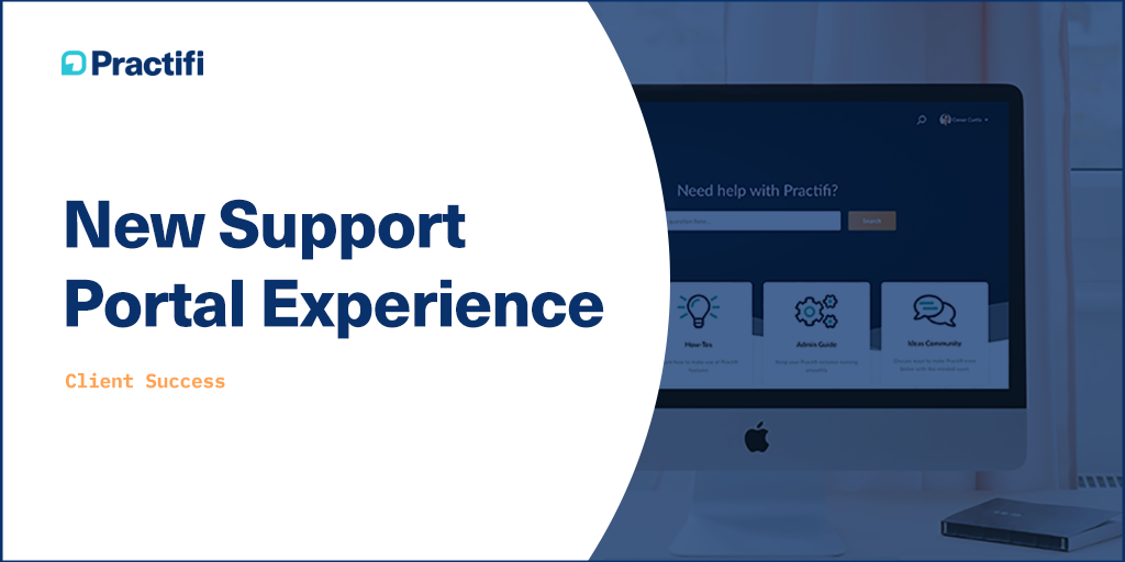 Practifi Support Portal Launch