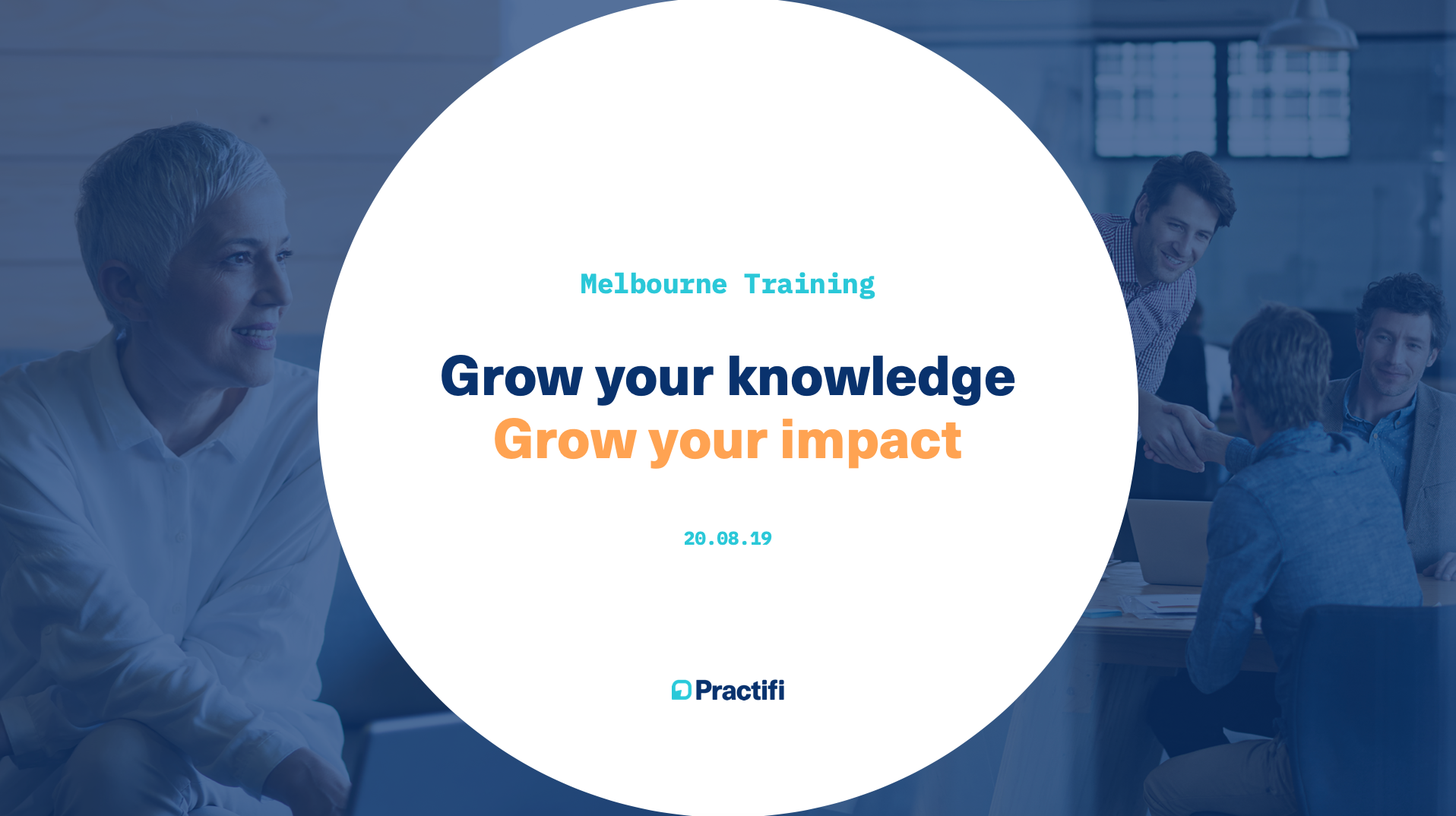 Practifi Melbourne Training Takeaways